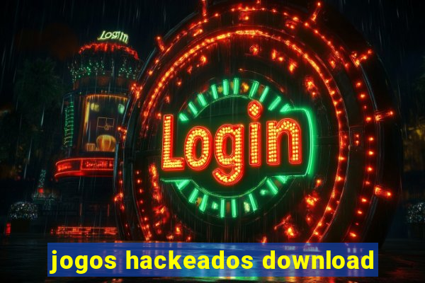 jogos hackeados download